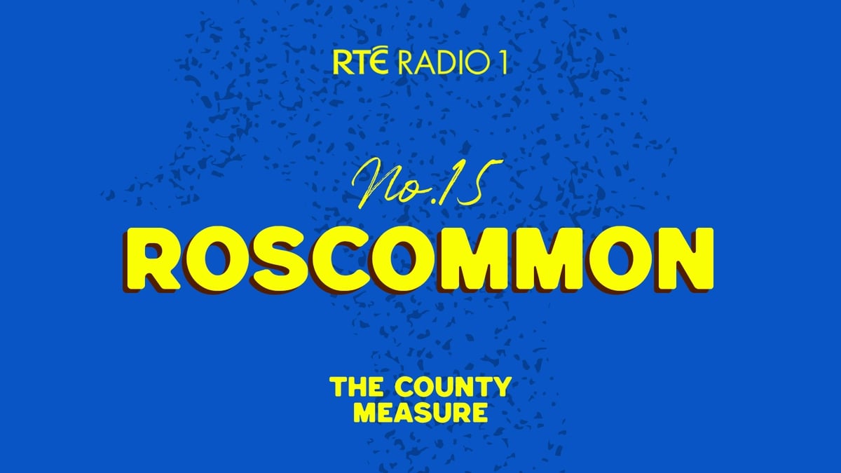 The County Measure - Roscommon
