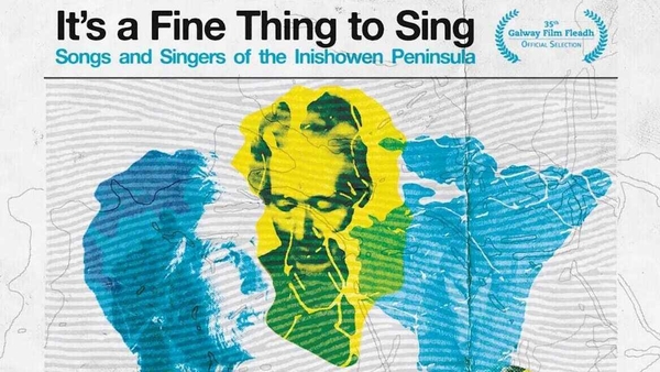 Inishowen's songs & singers celebrated - the new film previewed