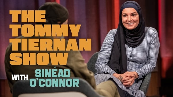 Watch: Sinéad O'Connor talks to Tommy Tiernan