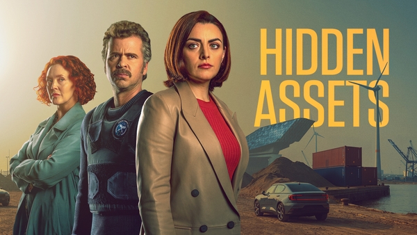 Hidden Assets, Sundays, RTÉ One and RTÉ Player, 9:30pm