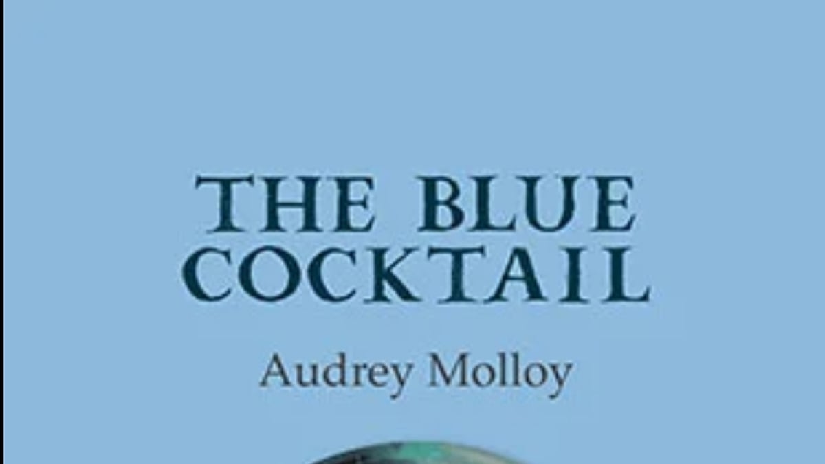 The Blue Cocktail - Audrey Molloy 