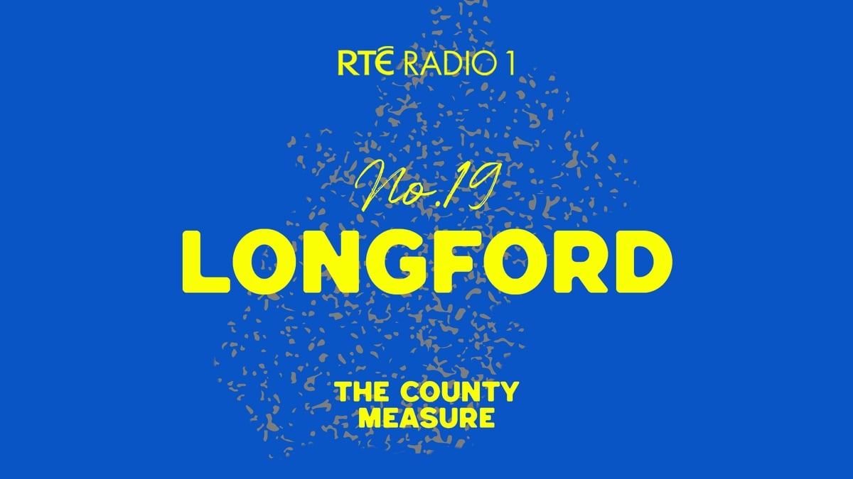The County Measure - Longford