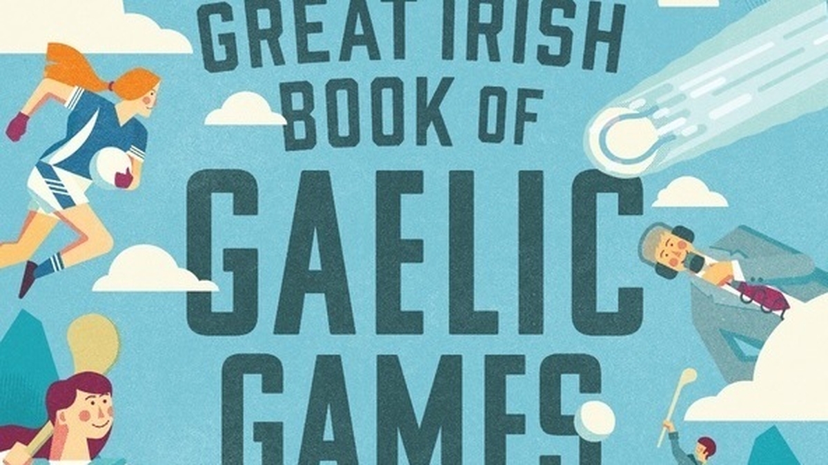 The Great Irish Book of Gaelic Games