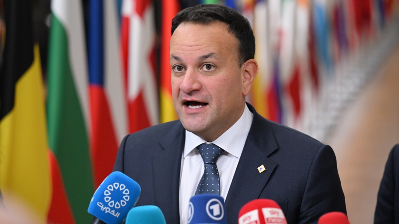 Leo Varadkar was speaking in Brussels ahead of a European Council meeting