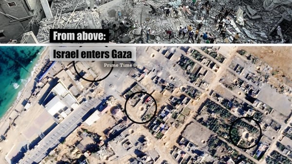 From above: What satellite images show of Israel's move into Gaza