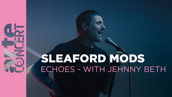 Watch: Sleaford Mods live - Echoes With Jehnny Beth