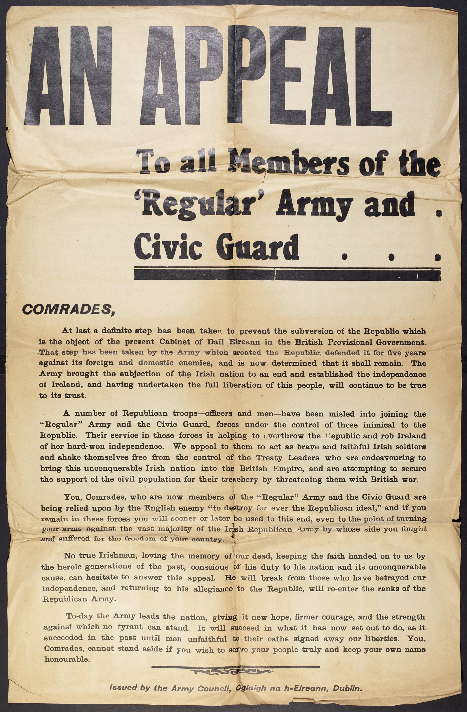 An anti-Treaty poster titled 'An Appeal to all members of the 'Regular' Army and Civic Guard', urging them to defect from their current service in the Free State. Image courtesy of the National Library of Ireland