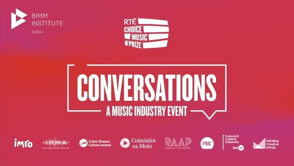 RTÉ Choice Music Prize Conversations - music industry insights