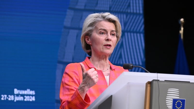 Ursula von der Leyen is set for a second term as Commission president