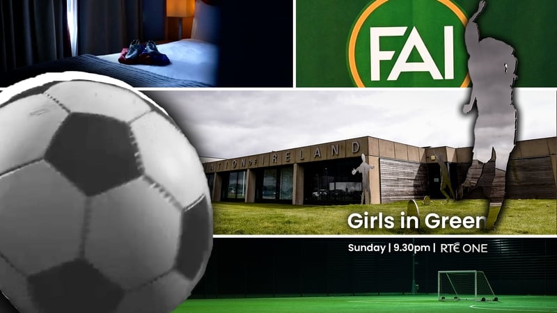 RTÉ Investigates: 'Girls in Green' broadcasts on Sunday night at 9.30pm