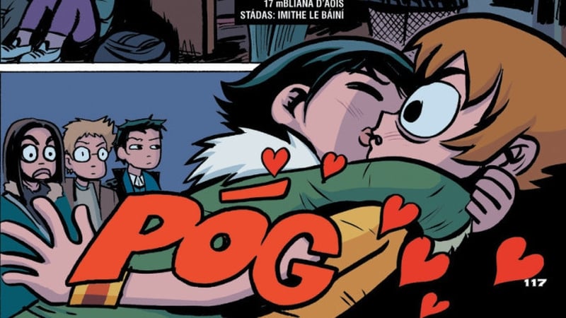 Tit i ngrá le Gaeilge - with graphic novel translations like Scott Pilgrim.