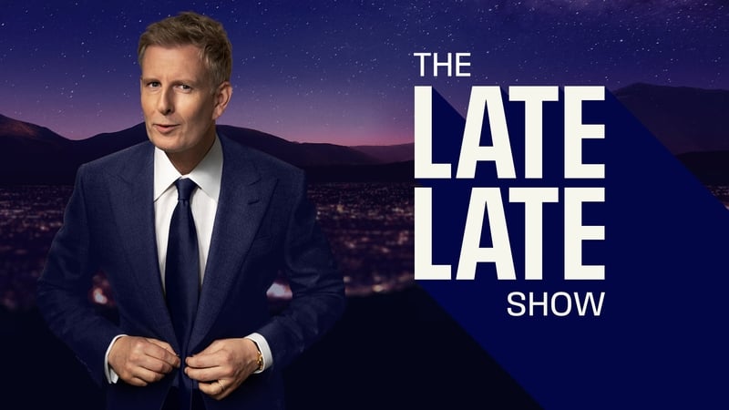The Late Late Show, Fridays, RTÉ One and RTÉ Player, 9:35pm
