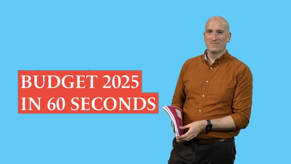 Adam Maguire brings us through the Budget in 60 seconds