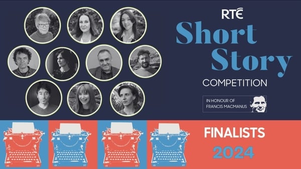 RTÉ Short Story Competition - read the shortlisted stories