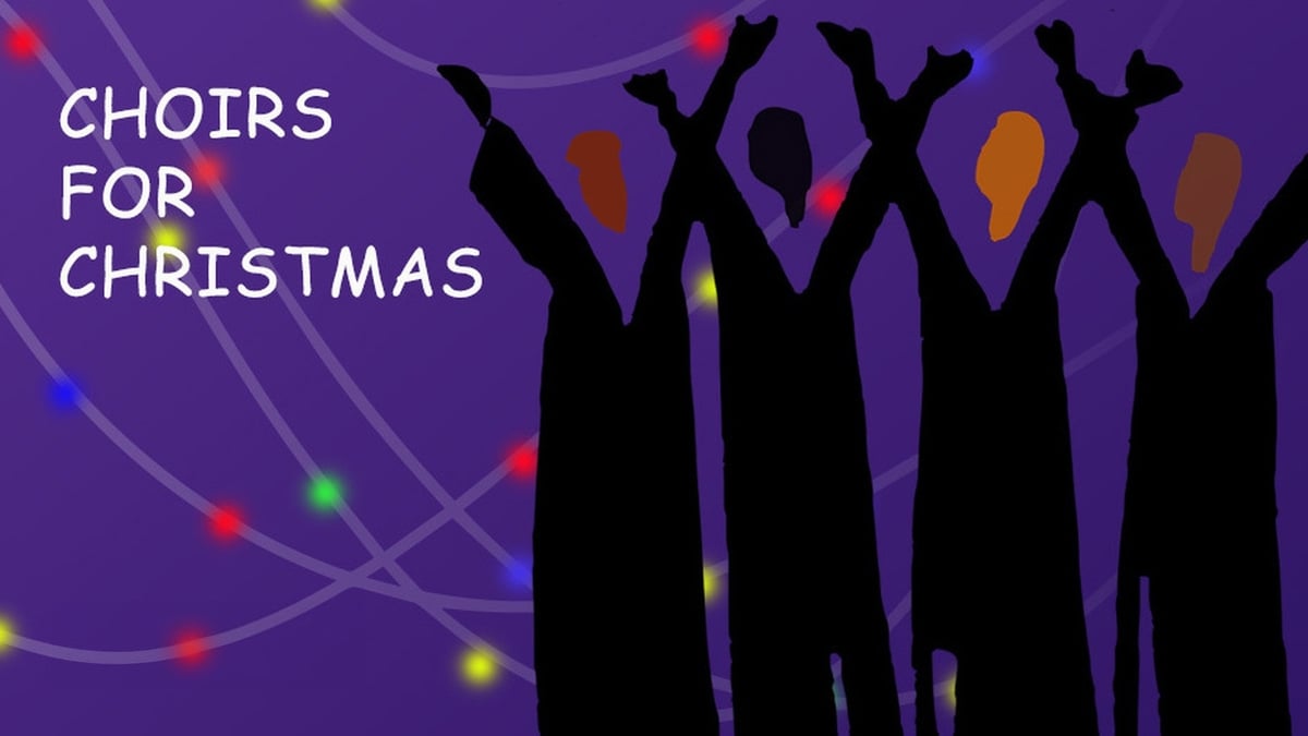 Choirs for Christmas