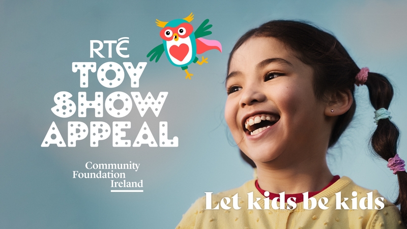 The public can donate now by going to www.rte.ie/toyshowappeal, or with the appeal's official donation partner, Revolut Pay