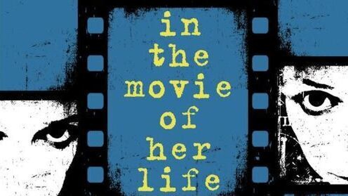 In The Movie Of Her Life - Claire Hennessy