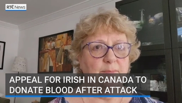 Appeal for Irish community in Canada to donate blood after ‘car-ramming attack’ in Vancouver