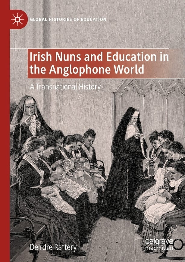 irish Nuns and Education in the Anglophone World book cover