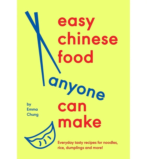 book cover of Easy Chinese Food Anyone Can Make