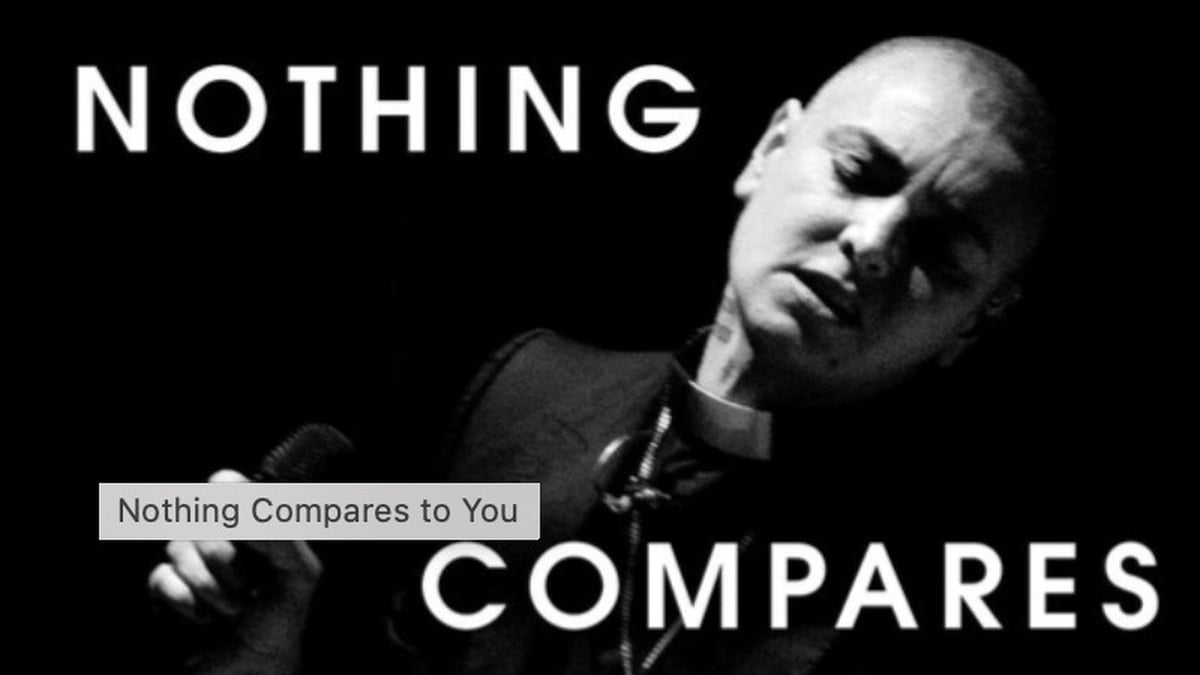Nothing Compares To You