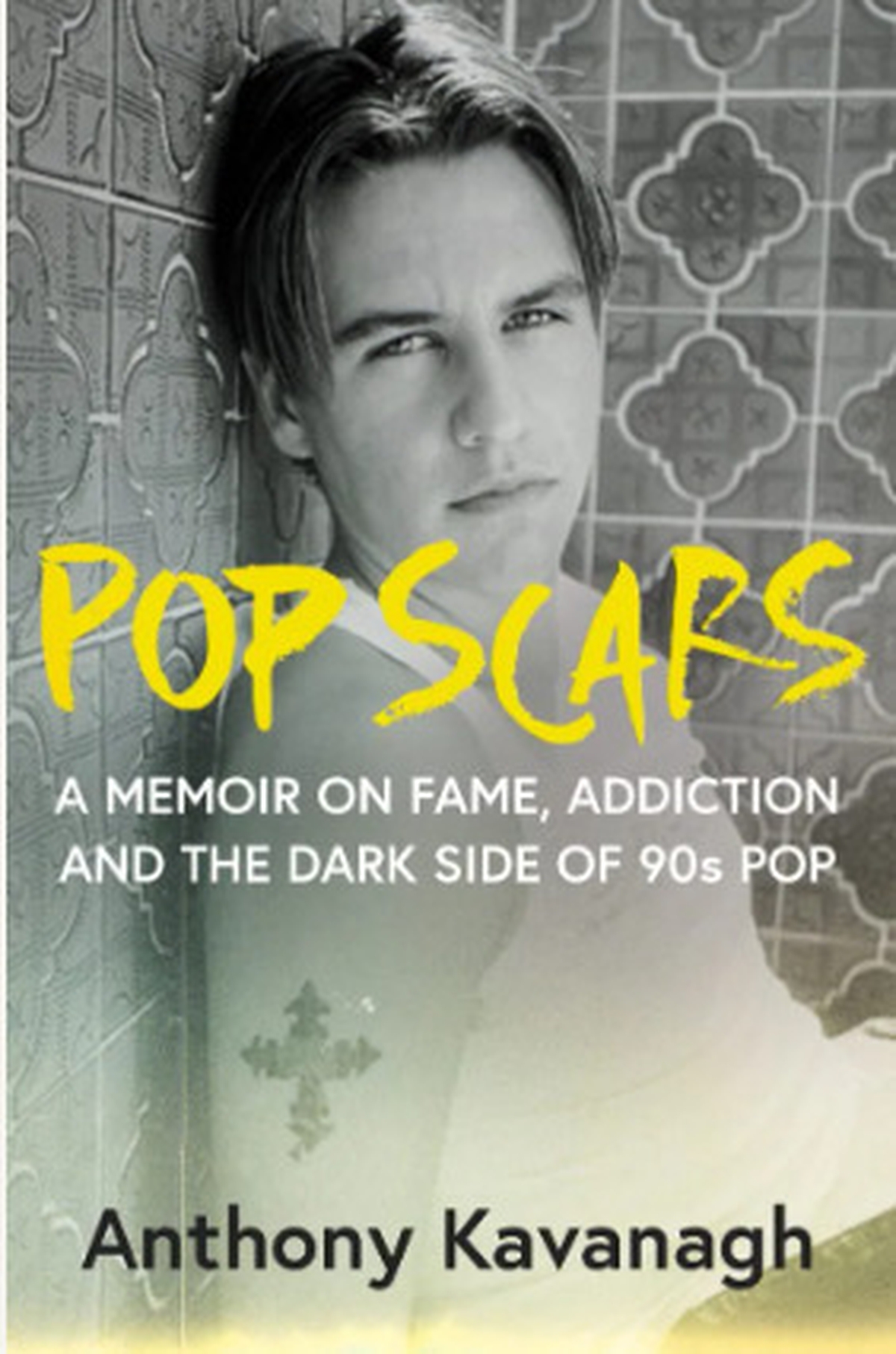 Pop Scars - Anthony Kavanagh