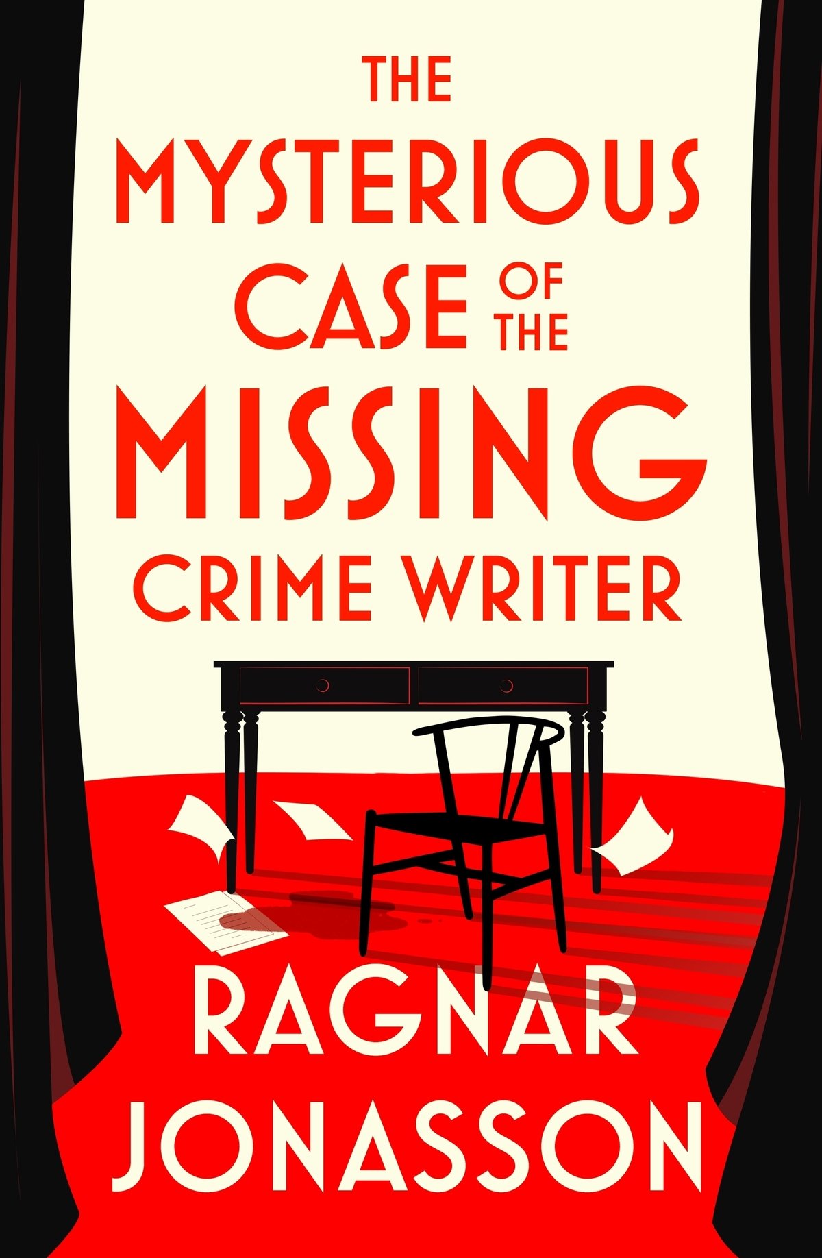 Ragnar Jonasson “The Mysterious Case of the Missing Crime Writer” 