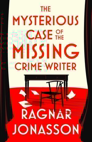 Ragnar Jonasson “The Mysterious Case of the Missing Crime Writer”  show image
