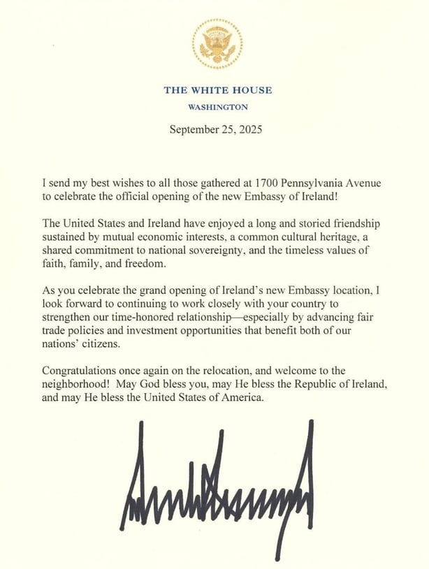 A letter from US President Donald Trump to mark Ireland's opening of its embassy offices in Washington