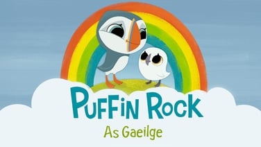 Puffin Rock as Gaeilge