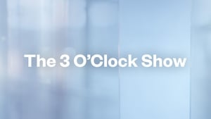 The 3 O'Clock Show show image