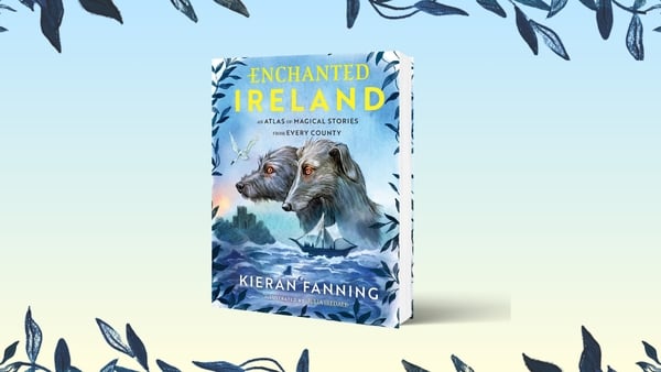 Cover of the book Enchanted Ireland featuring two wolfhounds on a blue and green background.
