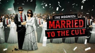 The Moonies: Married To The Cult