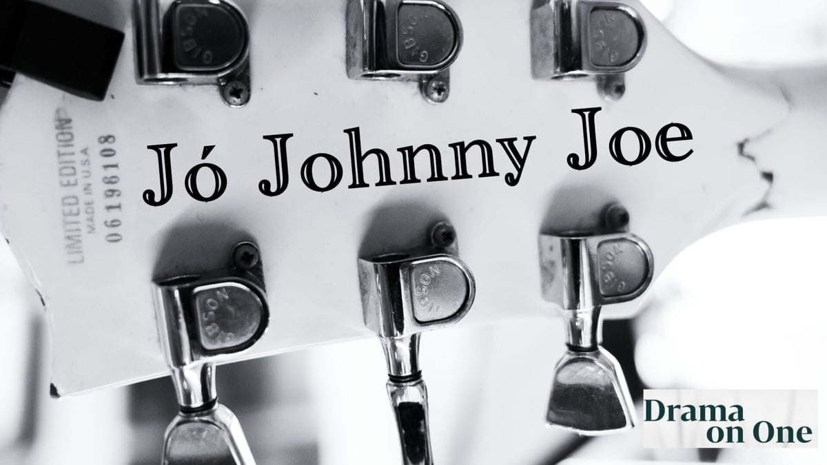 In the Wings - Jó Johnny Joe by Darach Mac Con Iomaire