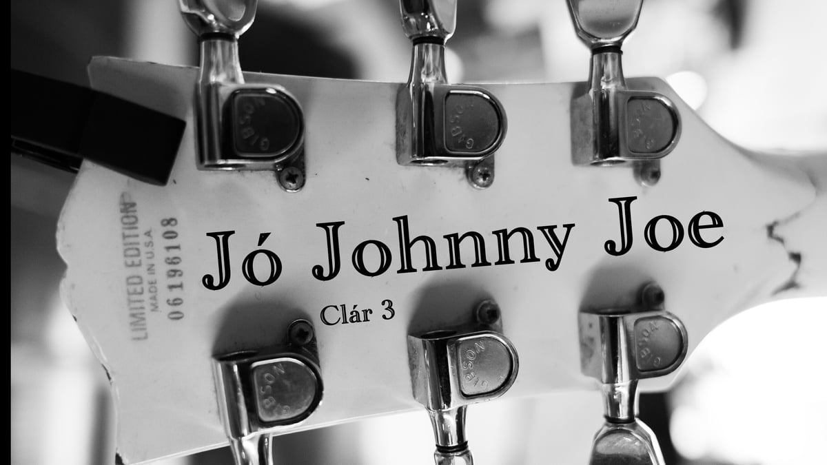 Jó Johnny Joe le Darach Mac Con Iomaire - Mír 3