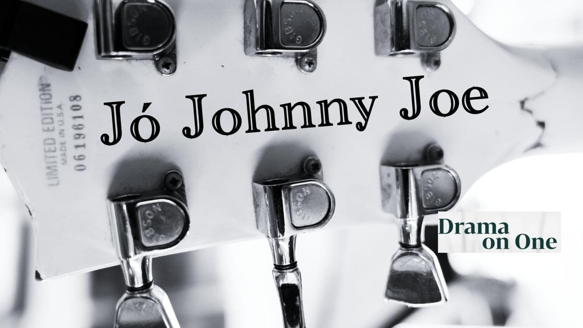 Jó Johnny Joe le Darach Mac Con Iomaire