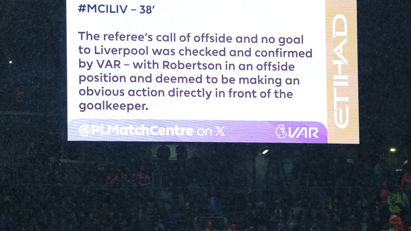 The electronic board at the Etihad Stadium confirms the decision the visitors didn't want to see