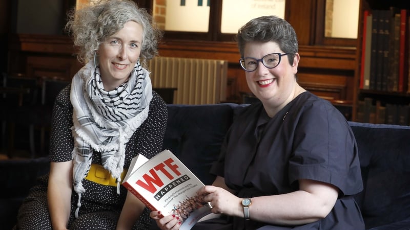 WTF Happened co-authors Sarah Durcan (R), one of the core organisers, and Campaign Director Lian Bell (R) (Pic: Mark Stedman)