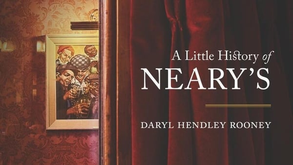 Neary's - A pub that outlived wars, riots, and fashion trends