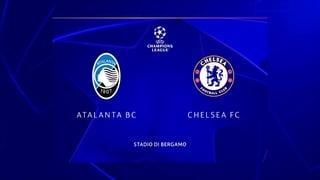 Champions League Highlights: Atalanta 2-1 Chelsea