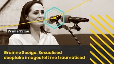 Gráinne Seoige: Sexualised deepfake images left me traumatised