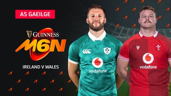 Six Nations Beo: Éire v An Bhreatain Bheag