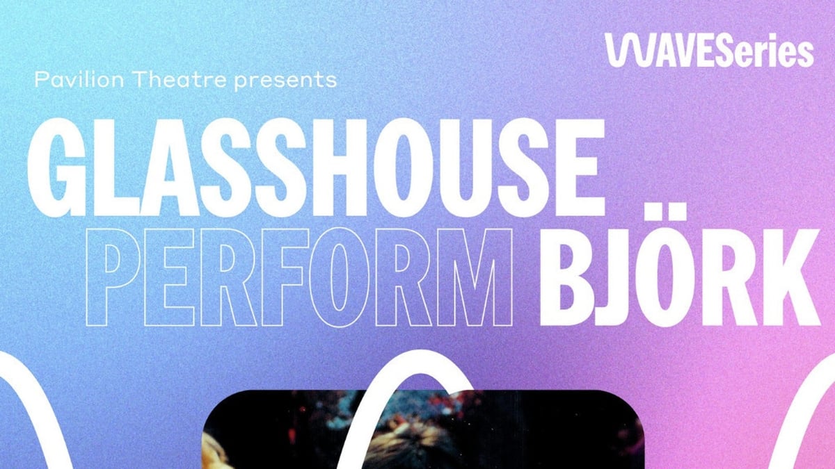 Glasshouse perform Björk