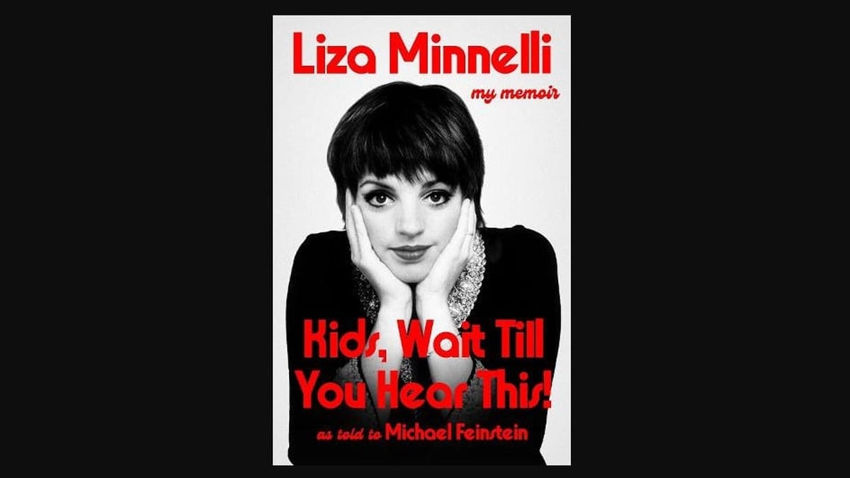 Kids, Wait Till You Hear This! by Liza Minnelli - review