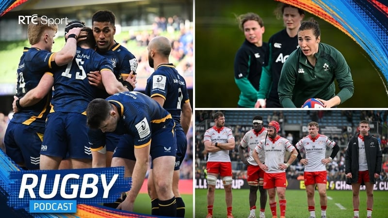 Leinster's loose attack, Munster malaise and W6N preview