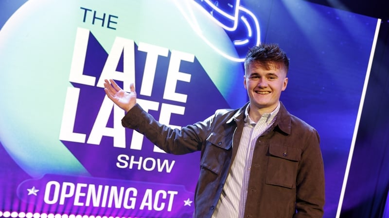 Paddy Treacy first finalist for Late Late Opening Act