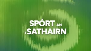 Spórt an tSathairn Dé Sathairn 18 Aibreán 2026 show image