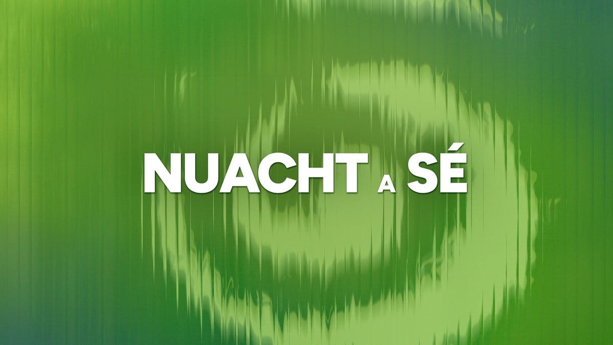 Nuacht a Sé