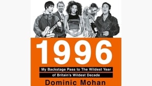 Book Review: 1996: My Backstage Pass To The Wildest Year Of Britain’s Wildest Decade... show image