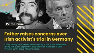 Father raises concerns over Irish activist's trial in Germany